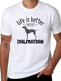 Life is Better with a Dalmatian Black T-Shirt