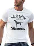 Life is Better with a Dalmatian Black T-Shirt