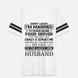 Food Server Funny Saying For Husband
