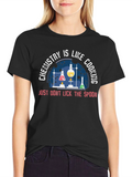 Chemistry is Like Cooking T-Shirt - Funny Science Tee