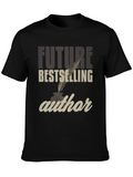 Future Bestselling Author T-Shirt