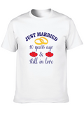 Just Married Anniversary T-Shirt - Still in Love