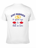Just Married Anniversary T-Shirt - Still in Love