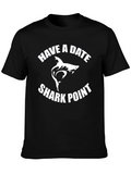 Have a Date Shark Point Black T-Shirt
