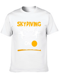 Skydiving Mode On Graphic Tee