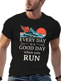 Every Day is a Good Day Run T-Shirt