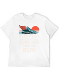 Every Day is a Good Day Run T-Shirt