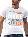 Astrology Readings T-Shirt - Make Everyday Better