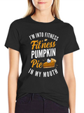 Funny Pumpkin Pie Fitness T-Shirt