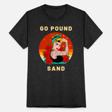 Go Pound Sand – Buff Mom Flexing Tattooed Arm