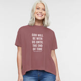 God Will Be With Us (Matthew 28:20)