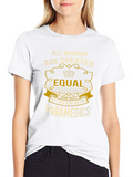 All Women Created Equal Paramedic T-Shirt