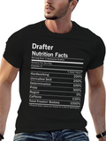 Drafter Nutrition Facts Funny Graphic T-Shirt