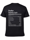 Drafter Nutrition Facts Funny Graphic T-Shirt