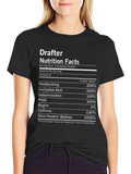 Drafter Nutrition Facts Funny Graphic T-Shirt