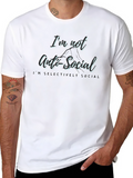 Im Not Anti-Social Graphic T-Shirt