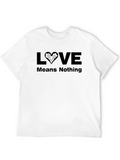 Love Means Nothing T-Shirt