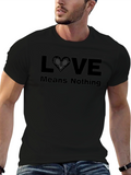 Love Means Nothing T-Shirt