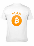 Plan B Bitcoin T-Shirt Crypto Tee