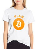 Plan B Bitcoin T-Shirt Crypto Tee