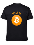 Plan B Bitcoin T-Shirt Crypto Tee