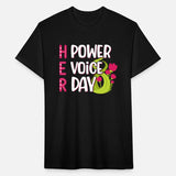 Her Power Her Voice Her Day