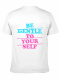 Be Gentle To Yourself Graphic Tee