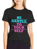 Be Gentle To Yourself Graphic Tee