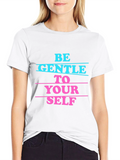 Be Gentle To Yourself Graphic Tee