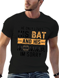 He Only Loves His Bat Baseball T-Shirt