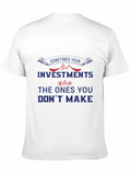 Best Investments Graphic Tee
