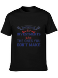 Best Investments Graphic Tee