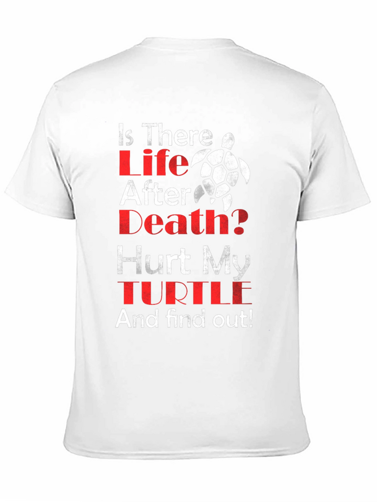 Is There Life After Death Turtle T-Shirt