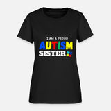 I am a proud autism sister, Autism Awareness.