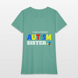 I am a proud autism sister, Autism Awareness.