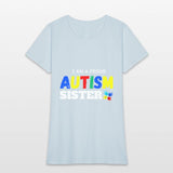 I am a proud autism sister, Autism Awareness.