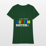 I am a proud autism sister, Autism Awareness.
