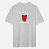 I Came To Get My Balls Wet Beer Pong