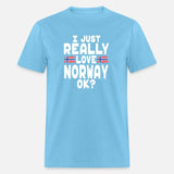 I Love Norway Ok Norwegian Flag