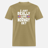 I Love Norway Ok Norwegian Flag