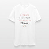 I love you a bushel and peck and a hug around