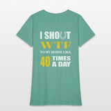 I SHOUT WTF TO MY HORSE LIKE 40 TIMES A DAY