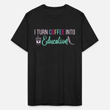 I turn coffee into education