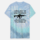 I Will Not Be Lectured On Gun Control By The Same