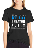 Stay Focused Creator NFT Graphic Tee