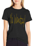 Ya Wantzy! Black Graphic Tee Shirt