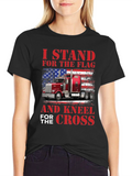 Patriotic Trucker T-Shirt - Stand for The Flag
