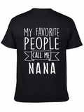 My Favorite People Call Me Nana T-Shirt