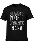 My Favorite People Call Me Nana T-Shirt
