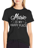 Music Is My Happy Place Black T-Shirt